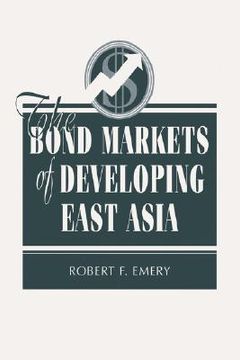 portada the bond markets of developing east asia (en Inglés)