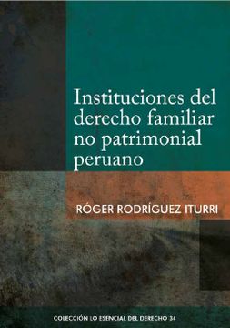 portada Instituciones del Derecho Familiar no Patrimonial Peruano (in Spanish)