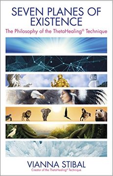 portada Seven Planes of Existence: The Philosophy Behind the Thetahealing(R) Technique (en Inglés)