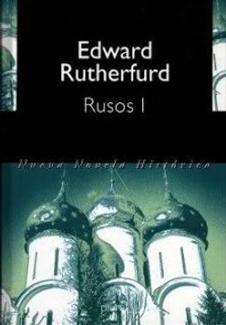 portada Rusos i - Edward Rutherfurd