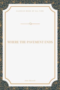 portada Where the Pavement Ends