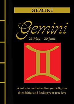 portada Gemini: A Guide to Understanding Yourself, Your Friendships and Finding Your True Love (en Inglés)