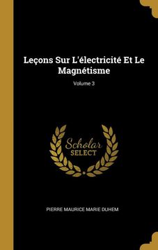 portada Leçons sur Lelectricite et le Magnetisme; Volume 3 