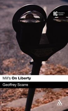 portada mill's 'on liberty': a reader's guide (en Inglés)