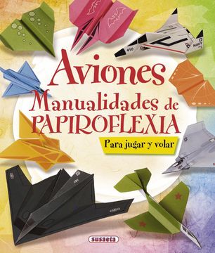 portada Aviones. Manualidades de Papiroflexia (in Spanish)