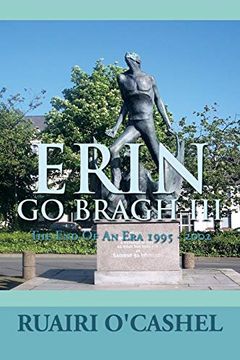 portada Erin go Bragh Iii: The end of an era 1995 - 2002 (en Inglés)
