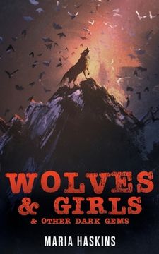 portada Wolves & Girls & Other Dark Gems (in English)