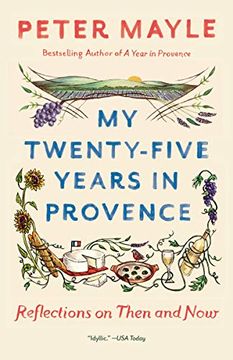 portada My Twenty-Five Years in Provence (Vintage Departures) 