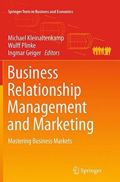 portada Business Relationship Management and Marketing: Mastering Business Markets (Springer Texts in Business and Economics)