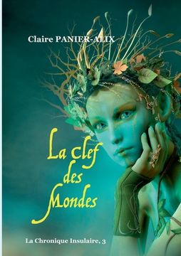 portada La Clef des Mondes: La Chronique Insulaire, 3 (en Francés)
