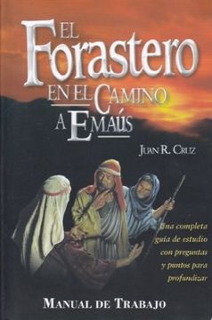 portada El Forastero en el Camino a Emaús (Manual de Trabajo) (in Spanish)