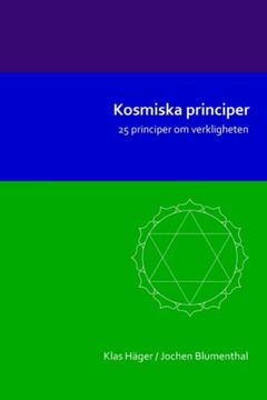portada Kosmiska Principer: 25 Principer om Verkligheten (en Swedish)