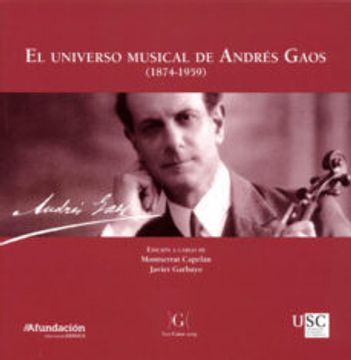 portada Op452. El Universo Musical de Andres Gaos (1874-1959) (in Spanish)