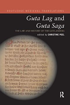 portada Guta lag and Guta Saga: The law and History of the Gotlanders (Routledge Medieval Translations) (en Inglés)