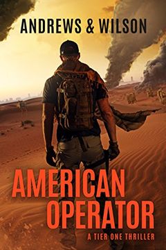 portada American Operator: A Tier one Story (Tier one Thrillers) (en Inglés)