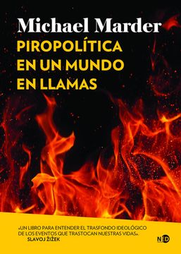 portada Piropolitica en un Mundo en Llamas (in Spanish)