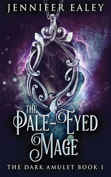 portada The Pale-Eyed Mage (en Inglés)