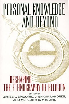 portada Personal Knowledge and Beyond: Reshaping the Ethnography of Religion (en Inglés)