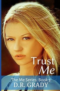 portada Trust Me: The Me Series - Book 3 (en Inglés)