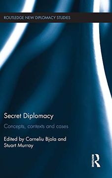 portada Secret Diplomacy: Concepts, Contexts and Cases (Routledge new Diplomacy Studies)