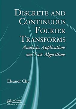 portada Discrete and Continuous Fourier Transforms: Analysis, Applications and Fast Algorithms (en Inglés)