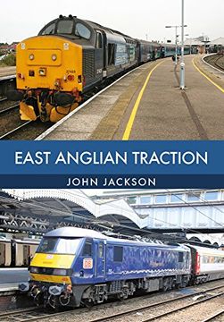 portada East Anglian Traction (en Inglés)