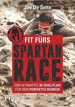 portada Fit Fürs Spartan Race: Der Ultimative 30-Tage-Plan für Dein Perfektes Rennen (en Alemán)
