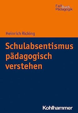 portada Schulabsentismus Padagogisch Verstehen (en Alemán)