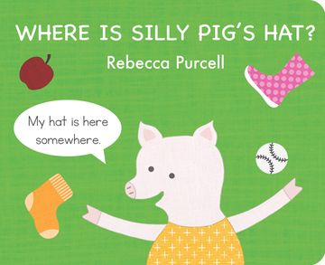portada Where is Silly Pig'S Hat? (The Adventures of Silly Pig) 