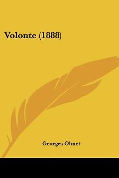 portada volonte (1888) (en Inglés)