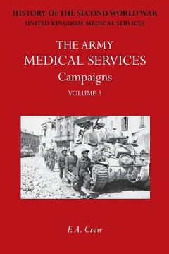 portada Army Medical Services: CAMPAIGNS VOL III Sicily; Italy; Greece (1944-45)Official History of the Second World War (en Inglés)