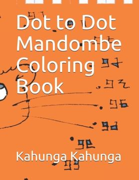 portada Dot to Dot Mandombe Coloring Book (in English)