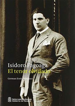 portada Isidoro Fagoaga. El Tenor Olvidado (in Spanish)