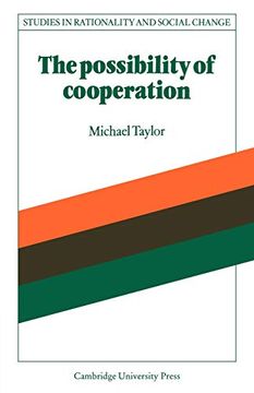 portada The Possibility of Cooperation (Studies in Rationality and Social Change) (en Inglés)