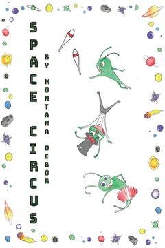 portada Space Circus: 超時空馬戲繪本（國際英文版） (en Inglés)