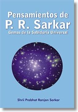portada Pensamientos de Prabhat Ranjan Sarkar: Gemas de la Sabiduría Universal