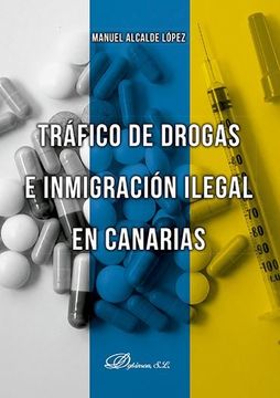 portada Trafico de Drogas e Inmigracion Ilegal en Canarias (in Spanish)
