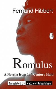 portada Romulus: A Novella from 19th Century Haiti