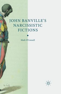 portada John Banville's Narcissistic Fictions (en Inglés)