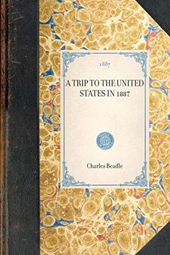 portada Trip to the United States in 1887 (en Inglés)