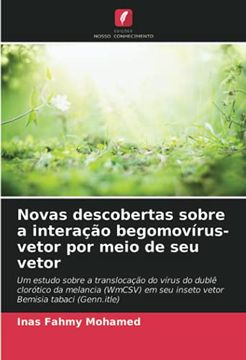 portada Novas Descobertas Sobre a Interação Begomovírus-Vetor por Meio de seu Vetor (in Portuguese)