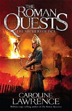 portada The Archers of ISCA: Book 2 (Roman Quests)