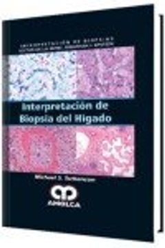Libro Interpretación de Biopsia del Hígado, Michael Torbenson, ISBN ...