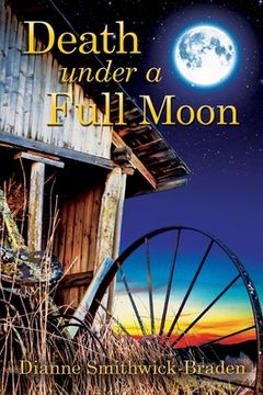 portada Death under a Full Moon: Book Two of the Wilbarger County Series (en Inglés)