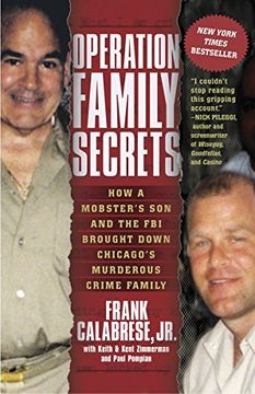 portada Operation Family Secrets: How a Mobster's son and the fbi Brought Down Chicago's Murderous Crime Family (en Inglés)