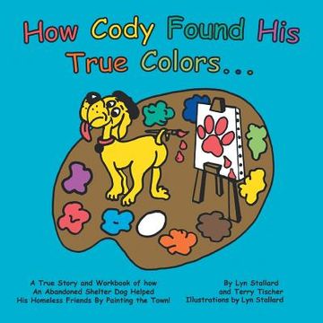 portada How Cody Found His True Colors (in English)