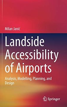 portada Landside Accessibility of Airports: Analysis, Modelling, Planning, and Design (in English)