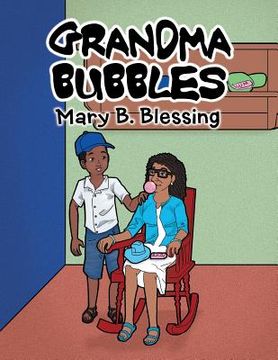 portada Grandma Bubbles (en Inglés)