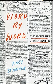 portada Word by Word: The Secret Life of Dictionaries (en Inglés)