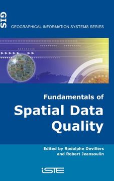 Fundamentals of Spatial Data Quality 